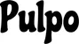Produktbeispiel Schriftzug - Pulpo