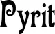 Produktbeispiel Schriftzug - Pyrit
