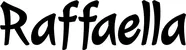 Produktbeispiel Schriftzug - Raffaella