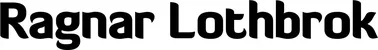 Produktbeispiel Schriftzug - Ragnar Lothbrok