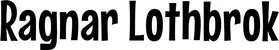 Produktbeispiel Schriftzug - Ragnar Lothbrok