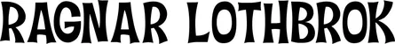 Produktbeispiel Schriftzug - Ragnar Lothbrok