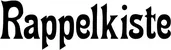 Produktbeispiel Schriftzug - Rappelkiste