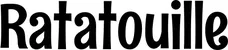 Produktbeispiel Schriftzug - Ratatouille