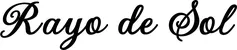 Produktbeispiel Schriftzug - Rayo de Sol