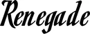 Produktbeispiel Schriftzug - Renegade