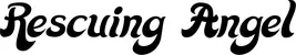 Produktbeispiel Schriftzug - Rescuing Angel