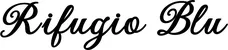Produktbeispiel Schriftzug - Rifugio Blu