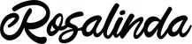 Produktbeispiel Schriftzug - Rosalinda