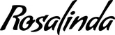 Produktbeispiel Schriftzug - Rosalinda