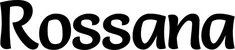 Produktbeispiel Schriftzug - Rossana