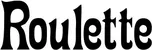 Produktbeispiel Schriftzug - Roulette