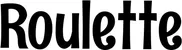 Produktbeispiel Schriftzug - Roulette