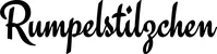 Produktbeispiel Schriftzug - Rumpelstilzchen