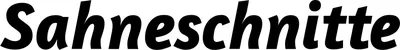 Produktbeispiel Schriftzug - Sahneschnitte
