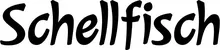 Produktbeispiel Schriftzug - Schellfisch