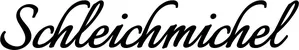 Produktbeispiel Schriftzug - Schleichmichel