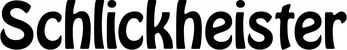Produktbeispiel Schriftzug - Schlickheister