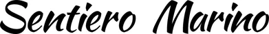 Produktbeispiel Schriftzug - Sentiero Marino