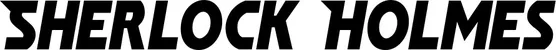 Produktbeispiel Schriftzug - Sherlock Holmes