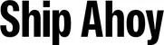 Produktbeispiel Schriftzug - Ship Ahoy