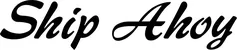 Produktbeispiel Schriftzug - Ship Ahoy