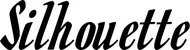 Produktbeispiel Schriftzug - Silhouette