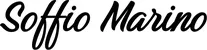 Produktbeispiel Schriftzug - Soffio Marino