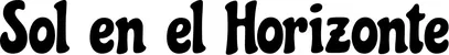 Produktbeispiel Schriftzug - Sol en el Horizonte