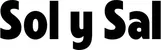 Produktbeispiel Schriftzug - Sol y Sal