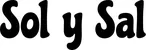Produktbeispiel Schriftzug - Sol y Sal