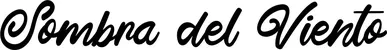 Produktbeispiel Schriftzug - Sombra del Viento