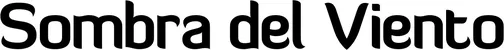 Produktbeispiel Schriftzug - Sombra del Viento