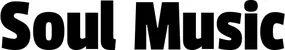 Produktbeispiel Schriftzug - Soul Music