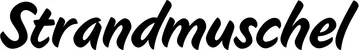 Produktbeispiel Schriftzug - Strandmuschel