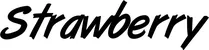Produktbeispiel Schriftzug - Strawberry