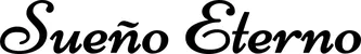 Produktbeispiel Schriftzug - Sueño Eterno