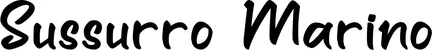 Produktbeispiel Schriftzug - Sussurro Marino