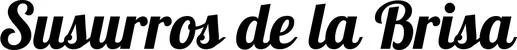 Produktbeispiel Schriftzug - Susurros de la Brisa