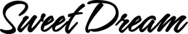 Produktbeispiel Schriftzug - Sweet Dream