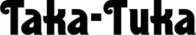 Produktbeispiel Schriftzug - Taka-Tuka
