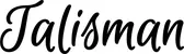 Produktbeispiel Schriftzug - Talisman