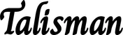 Produktbeispiel Schriftzug - Talisman
