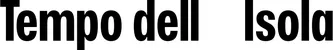 Produktbeispiel Schriftzug - Tempo dell’Isola