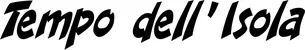 Produktbeispiel Schriftzug - Tempo dell’Isola