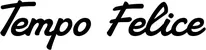 Produktbeispiel Schriftzug - Tempo Felice
