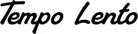 Produktbeispiel Schriftzug - Tempo Lento