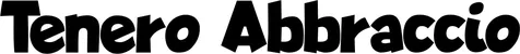 Produktbeispiel Schriftzug - Tenero Abbraccio