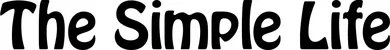 Produktbeispiel Schriftzug - The Simple Life