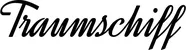 Produktbeispiel Schriftzug - Traumschiff